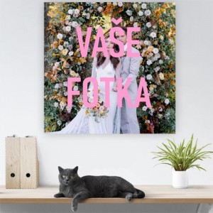 vlastny fotoobraz stvorec